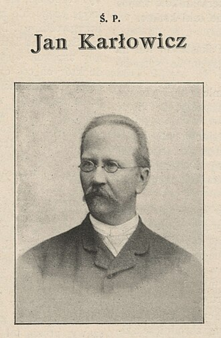 Jan Aleksander Karłowicz (1836-1903). Fot. Mazowiecka Biblioteka Cyfrowa, Public domain, via Wikimedia Commons