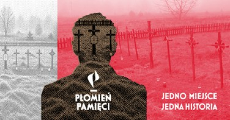 Afisz projektu „Płomień pamięci. Jedno miejsce – jedna historia”. Fot. Muzeum Historii Polski