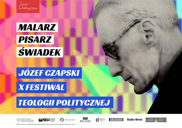 10. Festiwal Teologii Politycznej poświęcony Józefowi Czapskiemu. Fot. Teologia Polityczna