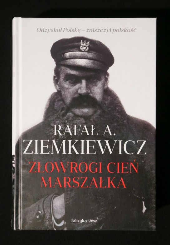 Rafał Ziemkiewicz "Złowrogi cień Marszałka". Fot. PAP/P. Supernak