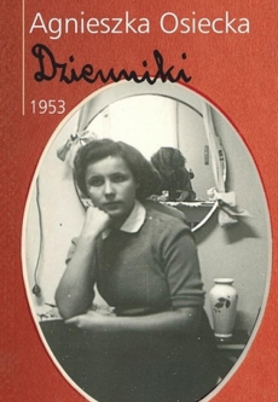 "Dzienniki" Agnieszka Osiecka
