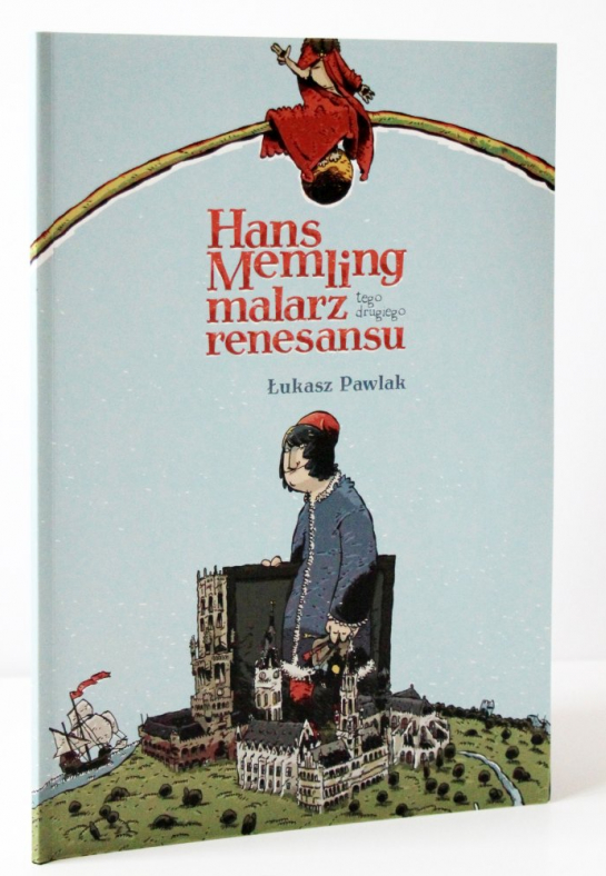 "Hans Memling. Malarz tego drugiego renesansu"