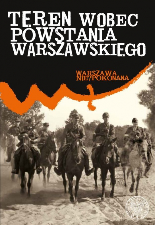 „Teren wobec Powstania Warszawskiego”