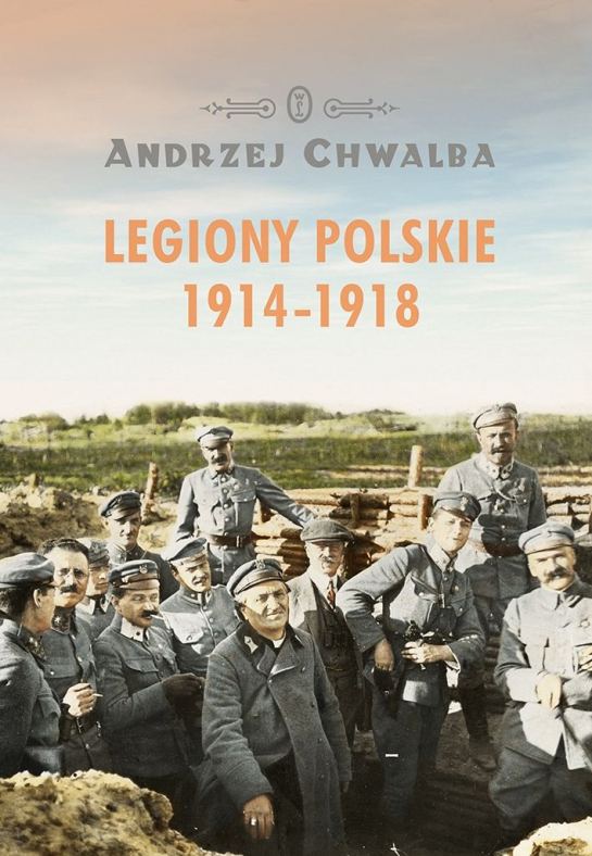„Legiony Polskie 1914–1918”