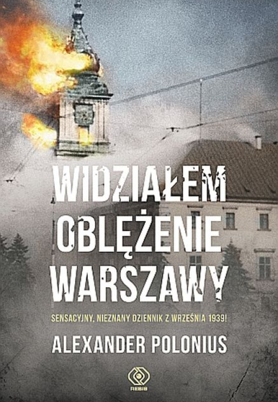 „Widziałem oblężenie Warszawy”