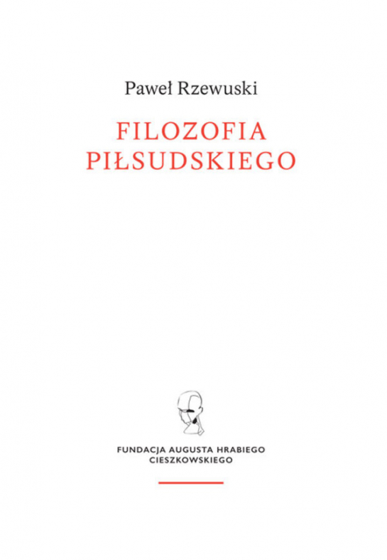 „Filozofia Piłsudskiego”