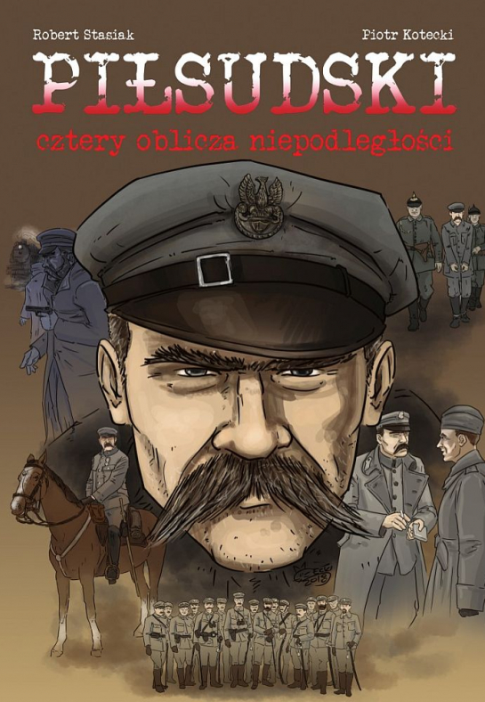 „Piłsudski. Cztery oblicza niepodległości”