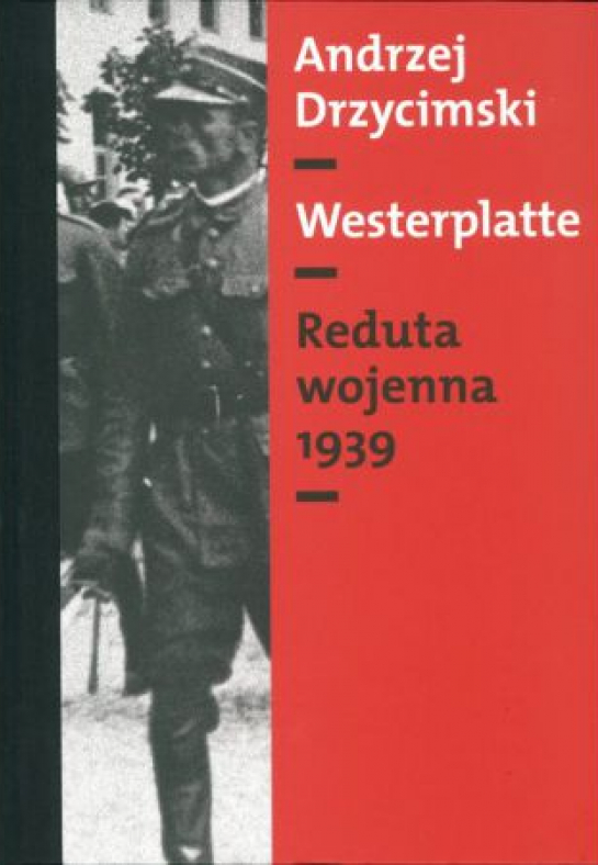 „Reduta wojenna 1939” - II tom monografii o Westerplatte