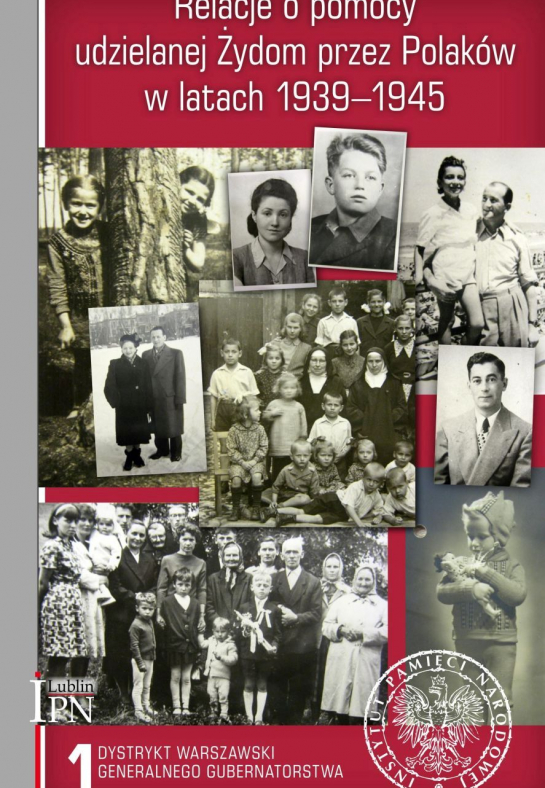 „Relacje o pomocy udzielanej Żydom przez Polaków w latach 1939–1945”