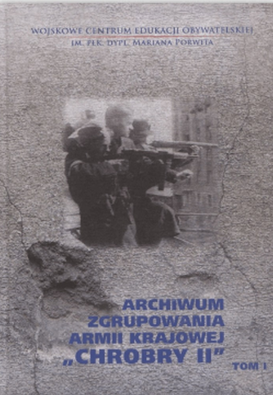 Archiwum Zgrupowania Armii Krajowej Chrobry II