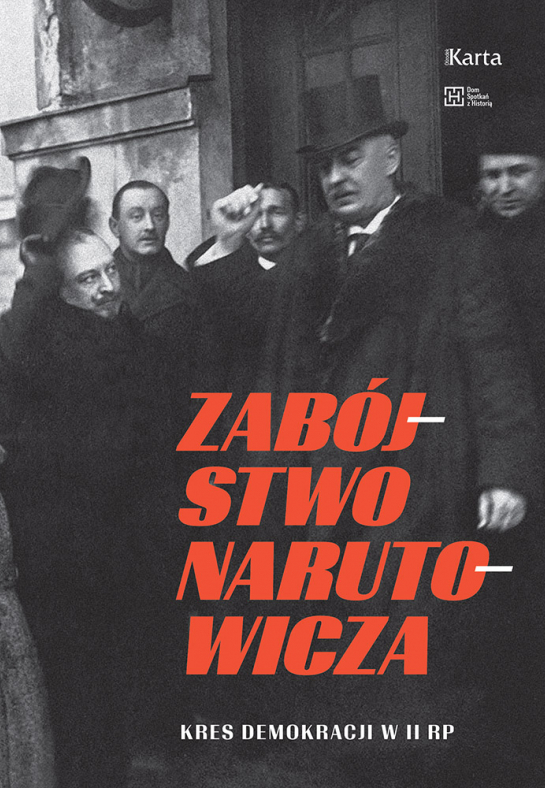 Wyd. Ośrodek KARTA/ Dom Spotkań z Historią.